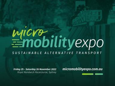 A new expo for electric micro-vehicles - the Micromobility Conference & Expo - will be held at Randwick Racecourse in Sydney on Friday 25 and Saturday 26 November 2022.