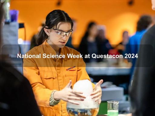 Questacon is celebrating National Science Week with a range of activities and events for all ages!Daily Activities Science Time: Rolling for Early Learners (3-5 years) and their caregivers