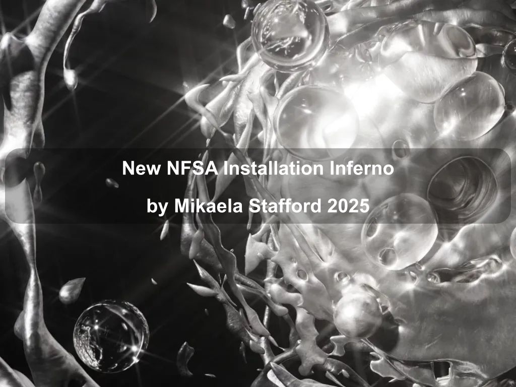 New NFSA Installation Inferno by Mikaela Stafford 2025 | What's on in Acton New NFSA Installation Inferno by Mikaela Stafford 2025 | What's on in Acton
