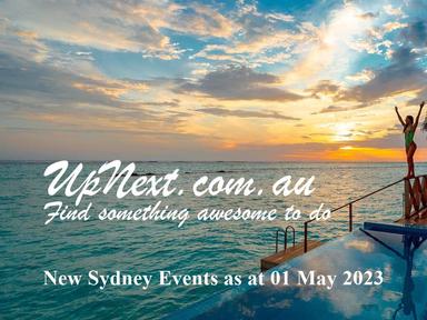 New Sydney Events as at 01 May 2023