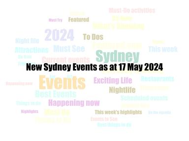 New Sydney Events as at 17 May 2024