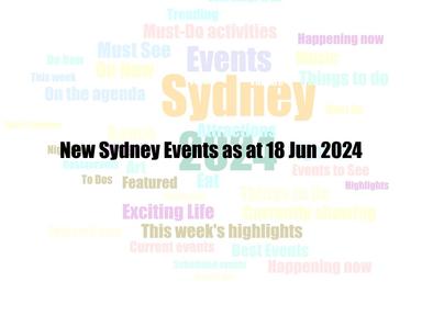 New Sydney Events as at 18 Jun 2024
