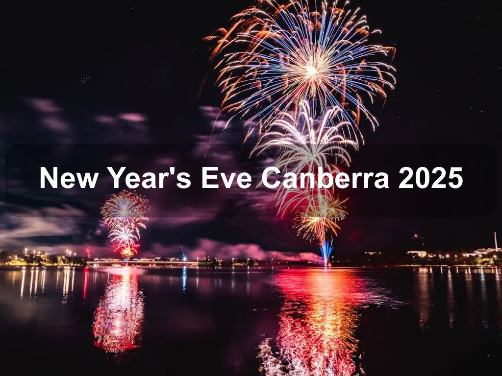 New Year's Eve Canberra 2025 | What's on in Greenway