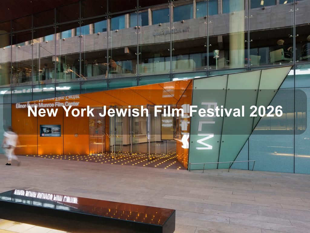 New York Jewish Film Festival 2026 | What's on in Manhattan NY