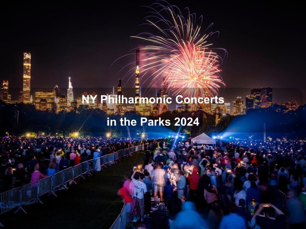 NY Philharmonic Concerts in the Parks 2024 | What's on in Manhattan NY