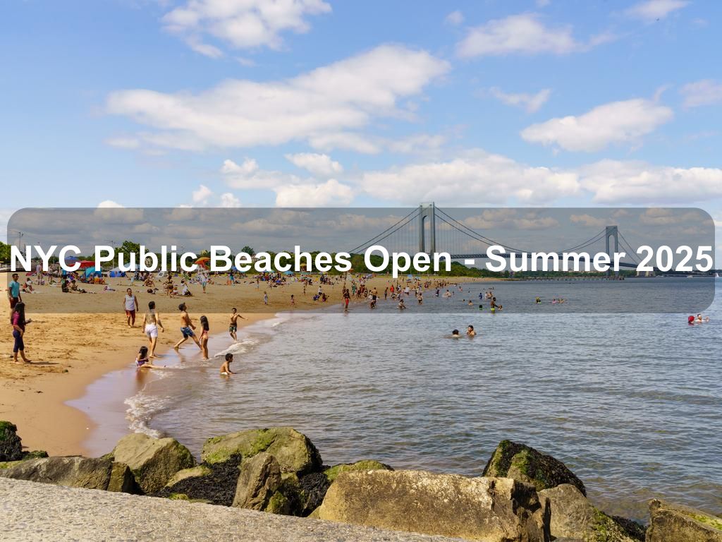 NYC Public Beaches Open - Summer 2025 | What's on in Queens NY