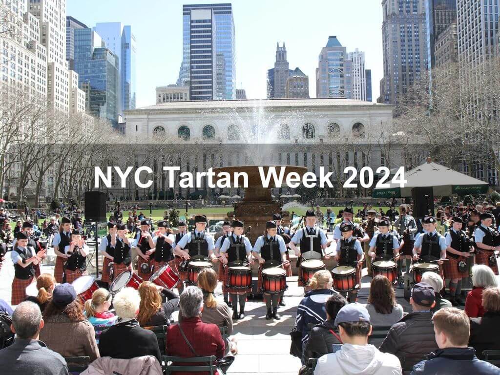 NYC Tartan Week 2024 What's on in Manhattan NY