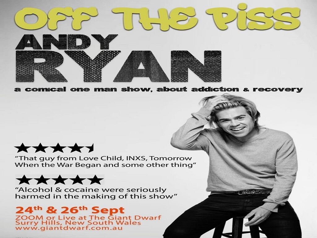 Off The Piss with Andy Ryan 2020 | What's on in Melbourne