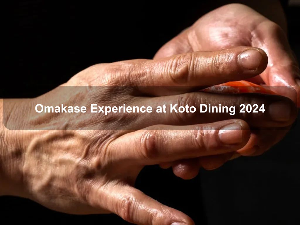 Omakase Experience at Koto Dining 2024 | What's on in Parkes