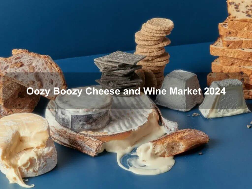 Oozy Boozy Cheese and Wine Market 2024 | What's on in Fyshwick