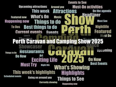 Everything you need to explore WA will be on offer at the Perth Caravan & Camping Show at Claremont Showground from 20-23 March (Thursday to Sunday).