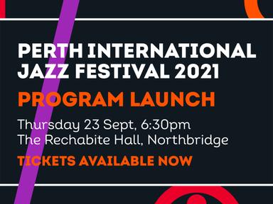 Perth International Jazz Festival are launching their 2021 program and having a big party to celebrate! Hear about the a...