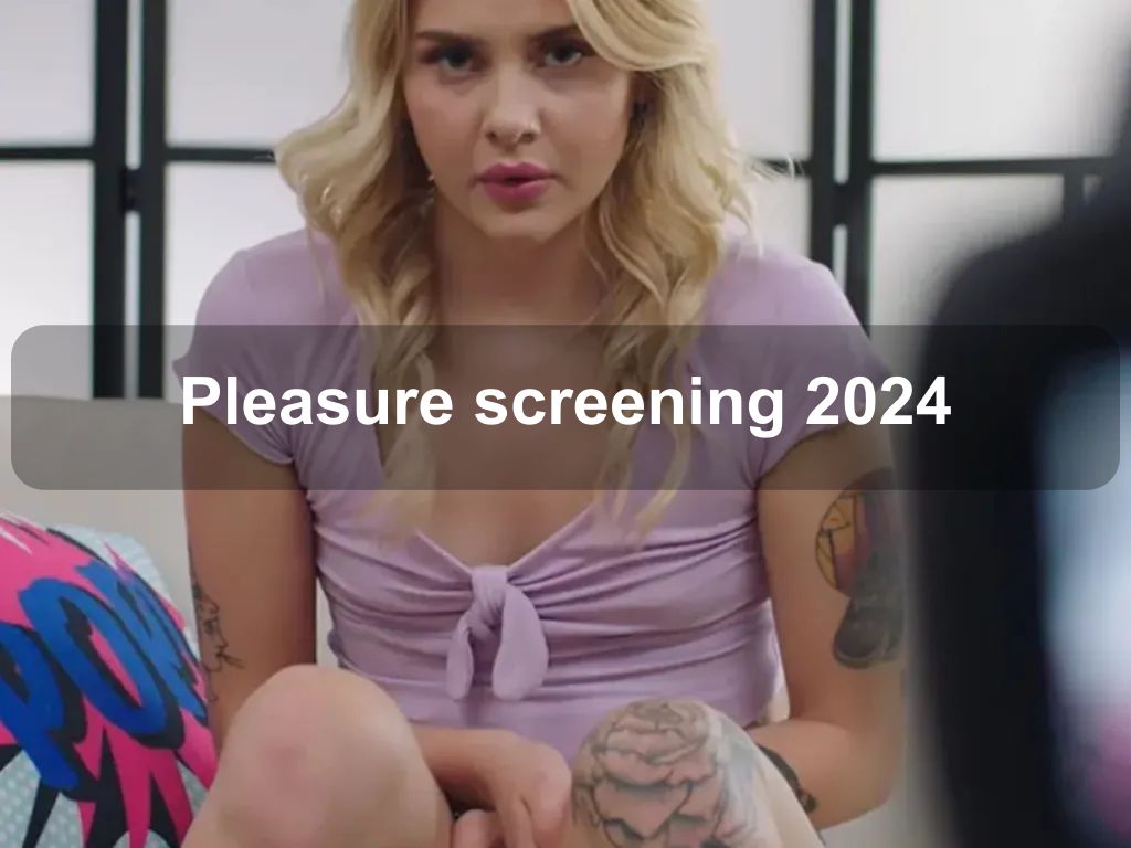 Pleasure screening 2024 | Acton