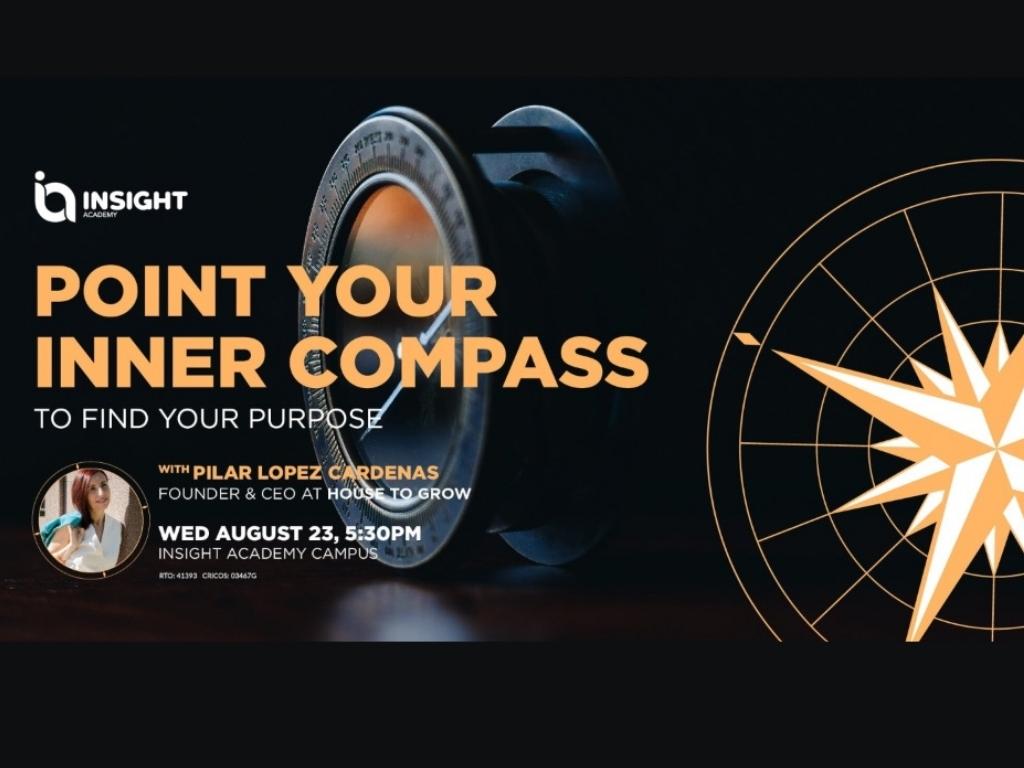 POINT YOUR INNER COMPASS. EMPOWERMENT WORKSHOP 2022 | Melbourne