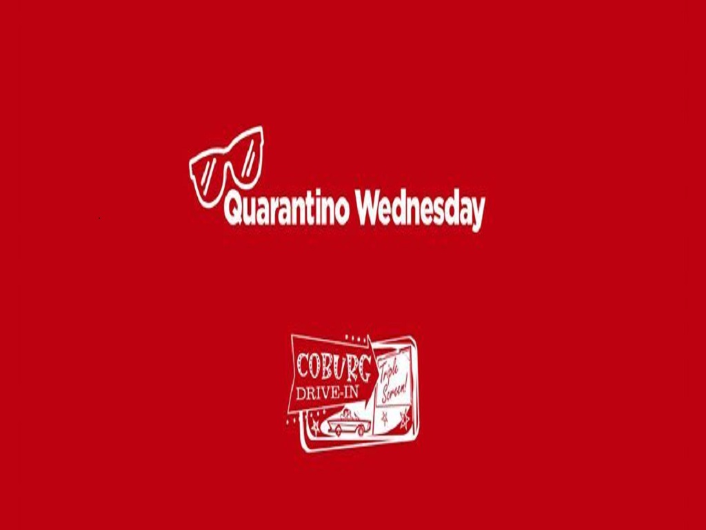 Quarantino Wednesday Coburg Drive-In Cinema 2020 | Melbourne