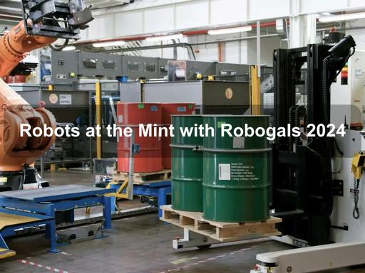 The Mint has some amazing robots that do some very important jobs