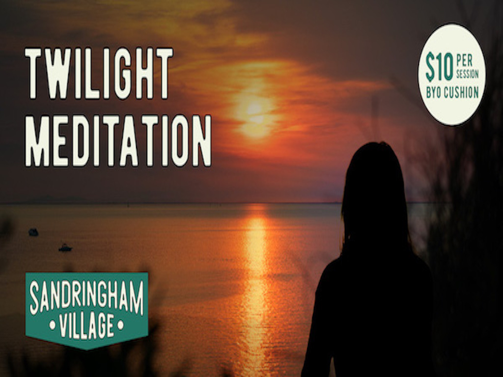 Sandringham Twilight Meditation 2021 | Sandringham
