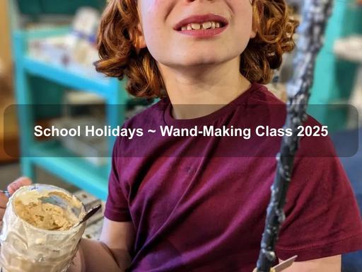 Make your very own wand during the school holidays! Every witch and wizard should have their very own wand, crafted for them alone and imbued with the ancient magic of wand lore Make your very own wand during the school holidays! Every witch and wizard should have their very own wand, crafted for them alone and imbued with the ancient magic of wand lore