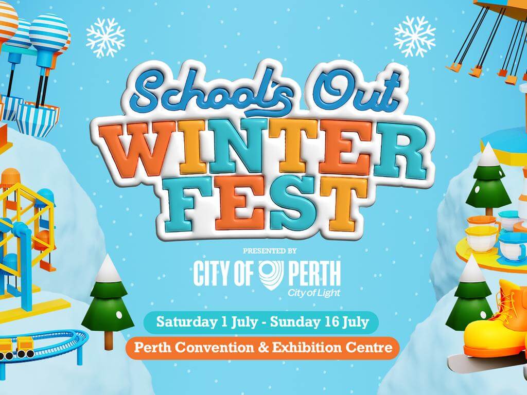 School's Out Winter Fest 2023 | What's on in Perth