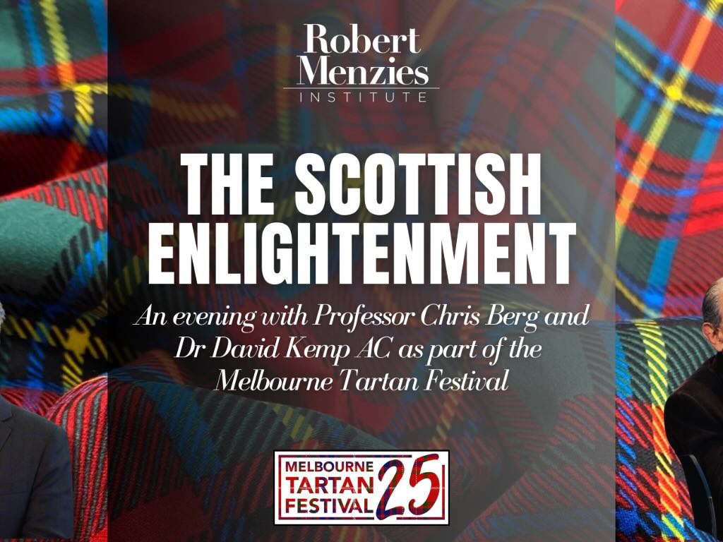 Scottish Enlightenment with Professor Chris Berg and Dr David Kemp AC 2025 | What's on in Melbourne Scottish Enlightenment with Professor Chris Berg and Dr David Kemp AC 2025 | What's on in Melbourne