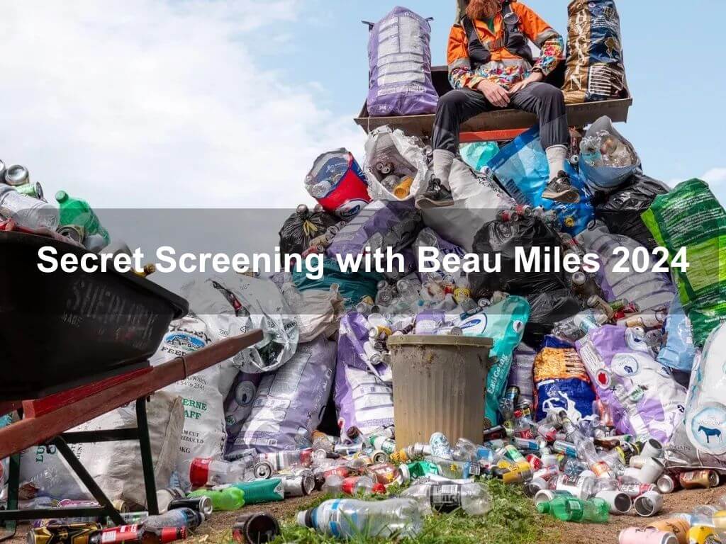 Secret Screening with Beau Miles 2024 | What's on in Canberra