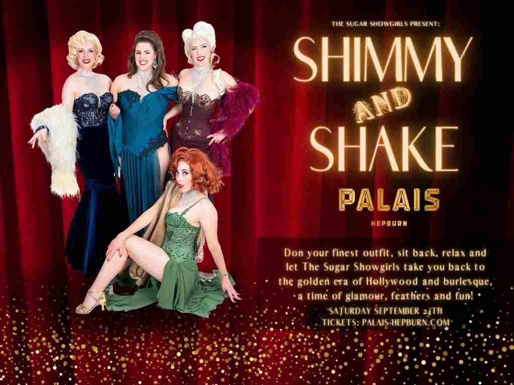 Shimmy and Shake The Sugar Showgirls 2022 | West Melbourne