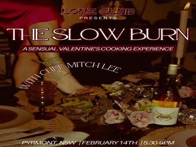Slow Burn is an intimate and guided sensory experience where you get to change how you experience food and cooking through the art of savouring, slowing down and connecting.
