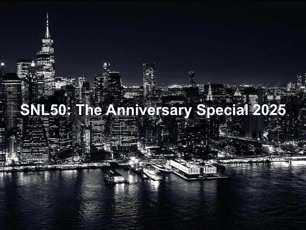 SNL50: The Anniversary Special 2025 | What's on in New York NY