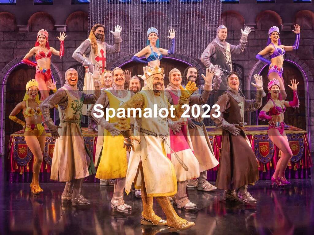 Spamalot 2023 | Manhattan Ny