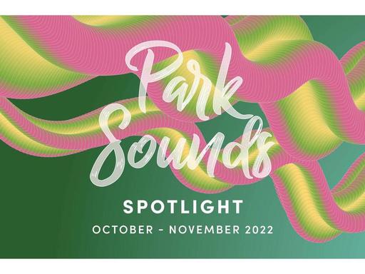 Spotlight Events at Park Sounds