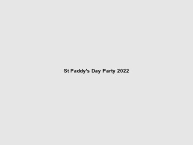 white and gold with 2022's most authentic St. Paddy's Day Party on Thursday, March 17, kicking off at 11am.
