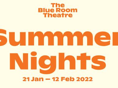 Summer Nights is back! Because what is Perth/Boorloo's scorching feverish festive season without it? This award-winning ...