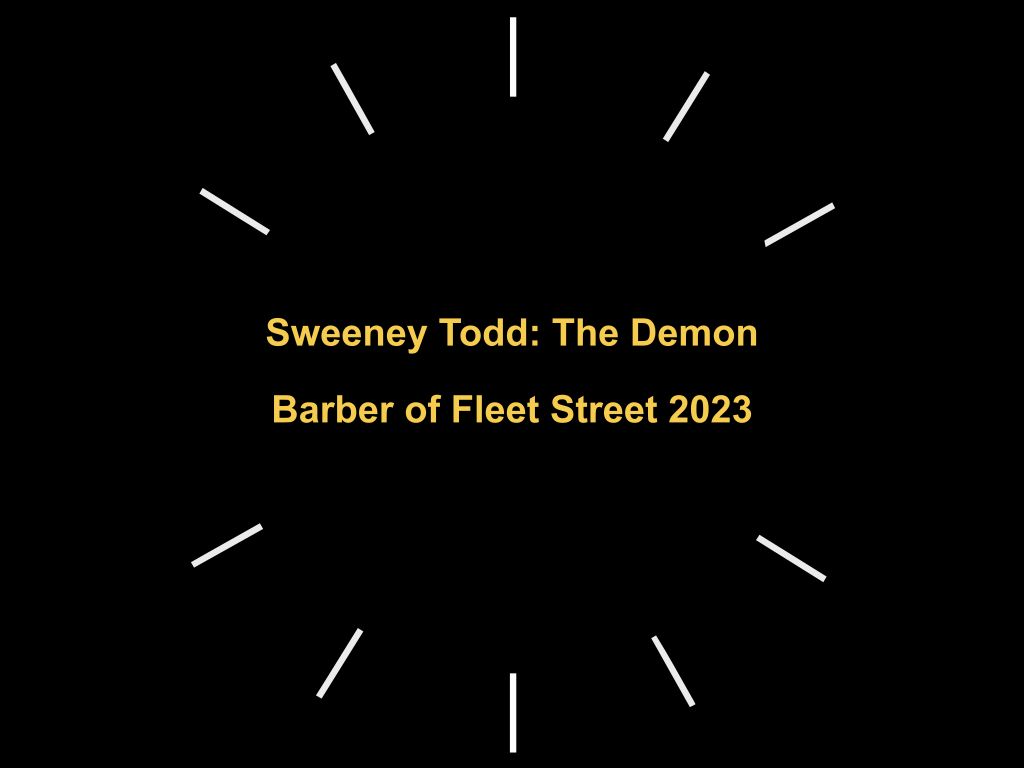 Sweeney Todd: The Demon Barber of Fleet Street 2023 | What's on in Sydney