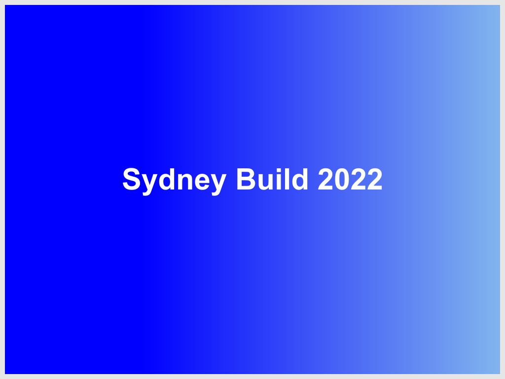 Sydney Build 2022 | What's on in Darling Harbour