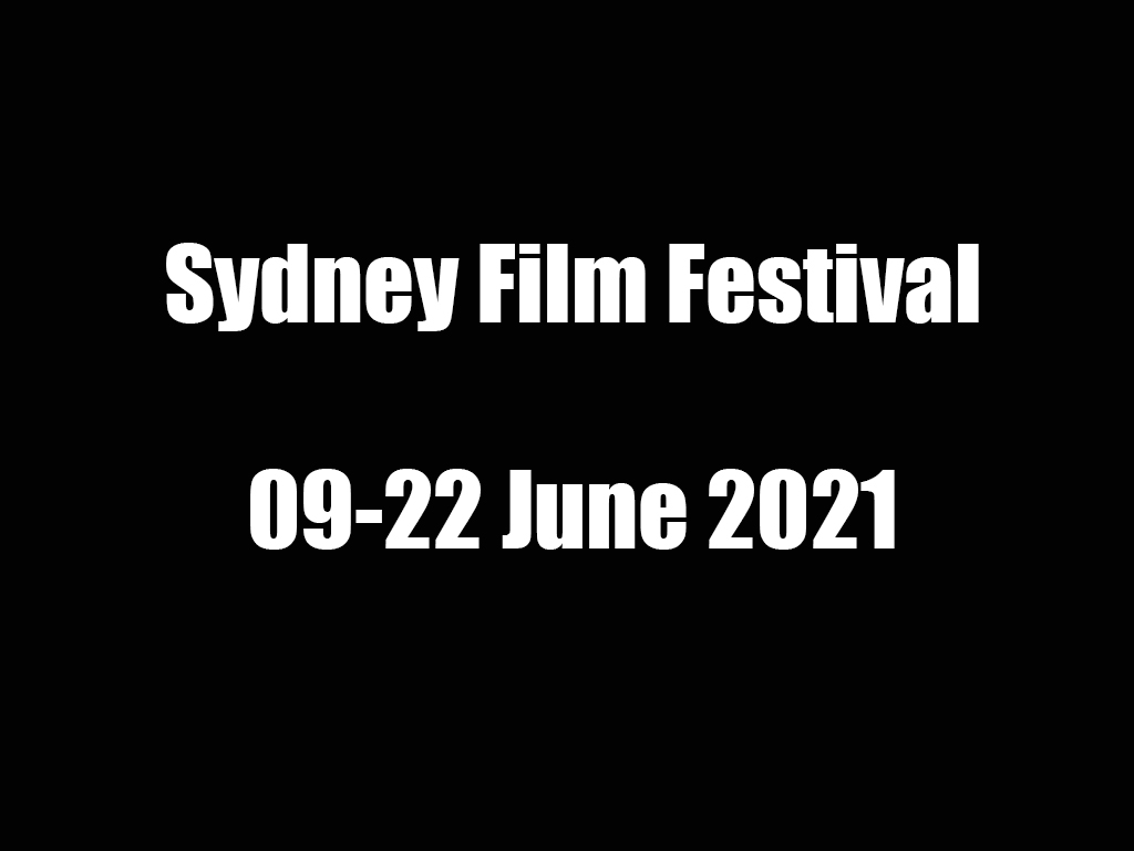 Key Dates - Sydney Film Festival 2021 | Sydney
