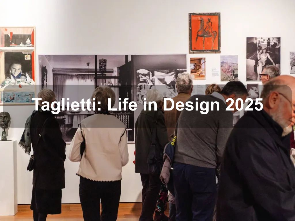 Taglietti: Life in Design 2025 | What's on in Canberra Taglietti: Life in Design 2025 | What's on in Canberra