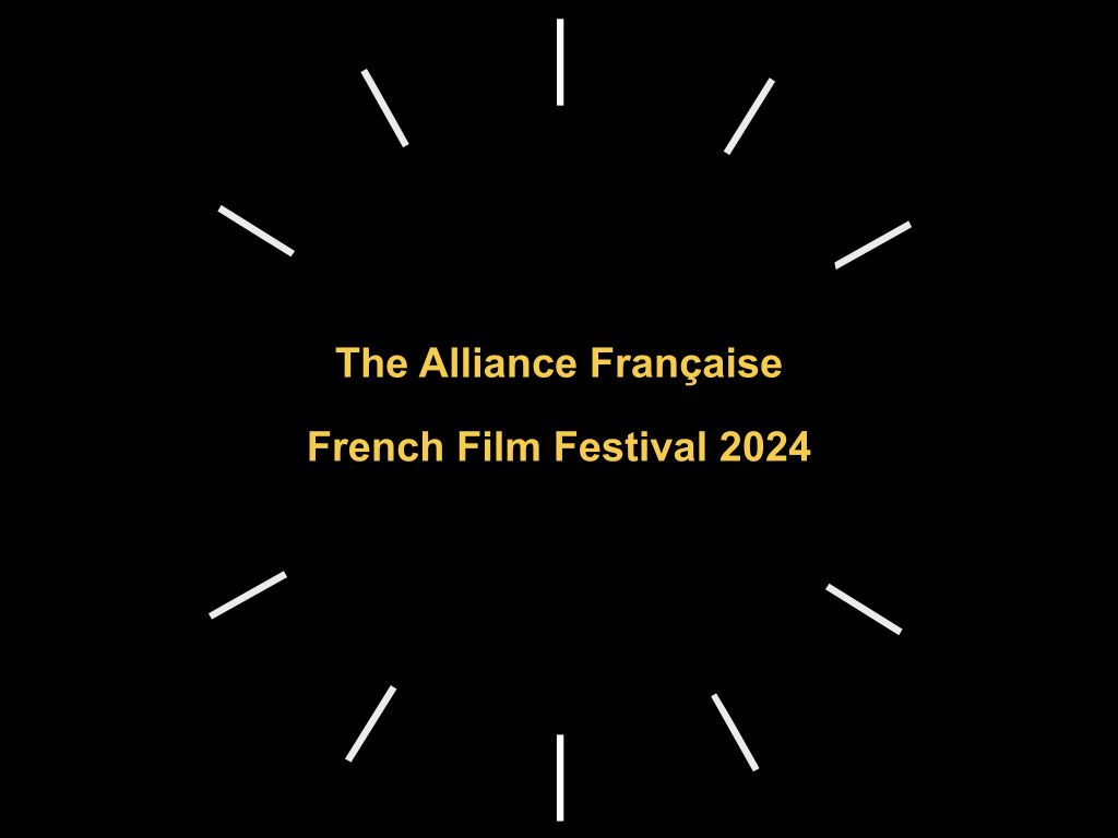 The Alliance Française French Film Festival 2024 | Sydney