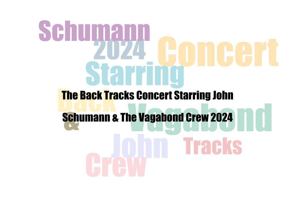 The Back Tracks Concert Starring John Schumann & The Vagabond Crew 2024 | Canberra