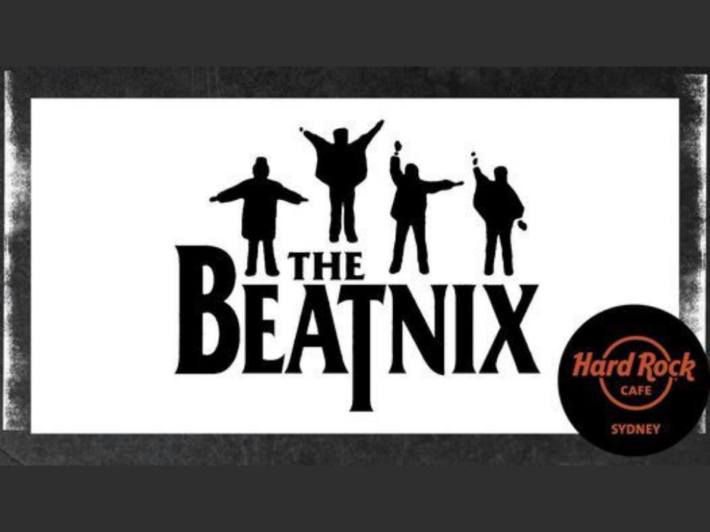 The Beatnix Live at Hard Rock Café Sydney 2020 | What's on in Sydney