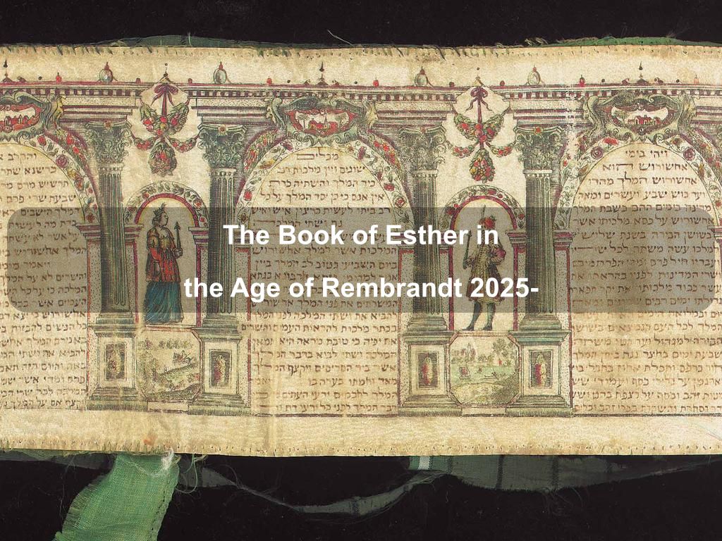 The Book of Esther in the Age of Rembrandt 2025- | Upper East Side Things to Do | What's on in Manhattan NY