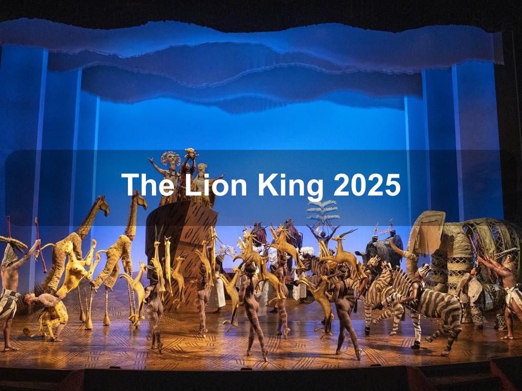 The Lion King 2025 | What's on in New York NY
