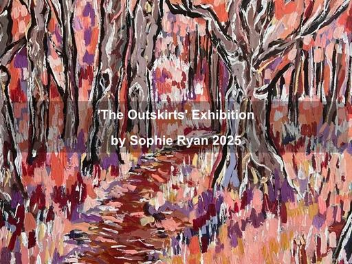 Introducing 'The Outskirts' - a solo exhibition by Sophie Ryan