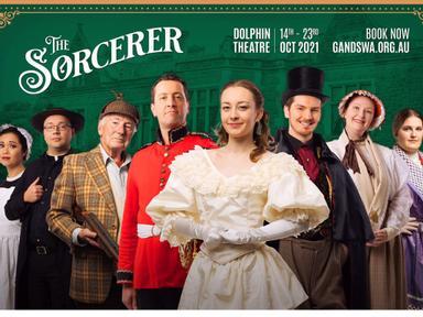 G&S WA proudly presents The Sorcerer - the toe-tapping, spellbinding musical that started it all!