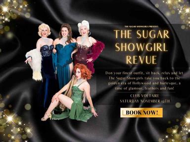 The Sugar Showgirls are shimmying on over to Club Voltaire to share their decadent brand of burlesque, dance and cabaret with YOU!