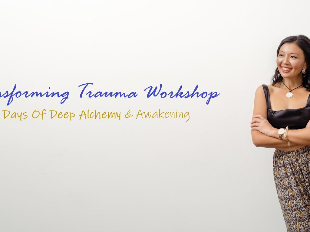 Transforming Trauma 2 Day Workshop In Hillier, South Australia 2023 | Hillier