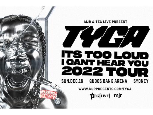 The upcoming 2022 tour marks TYGA's first return trip to Australia since selling out venues across the country in 2019 on his headline tour, and wowing audiences at the inaugural Jumanji Festival in 2018.