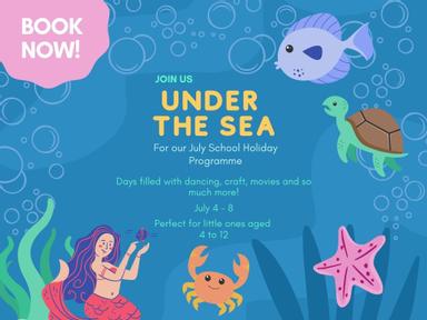 Join us for our Under the Sea Holiday Programme these next school holidays!