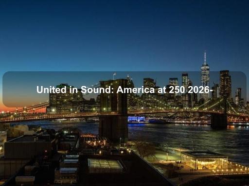 Carnegie Hall dedicates their annual festival to America 250. Carnegie Hall dedicates their annual festival to America 250.