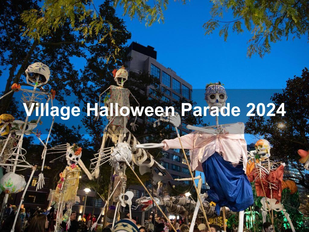 Village Halloween Parade 2024 | What's on in New York NY