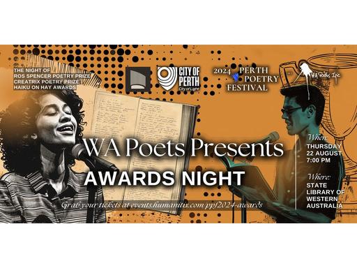 Held at the magnificent State Library of WA Theatre, the WAPI Awards Night will celebrate the best poetry being written ...